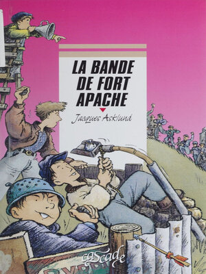 cover image of La Bande de Fort Apache